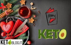 Menù Completo di Natale per Dieta Keto 204 cosa mangiare in