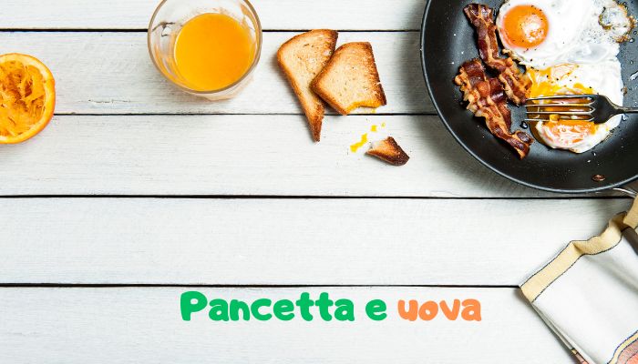 uova e pancetta
